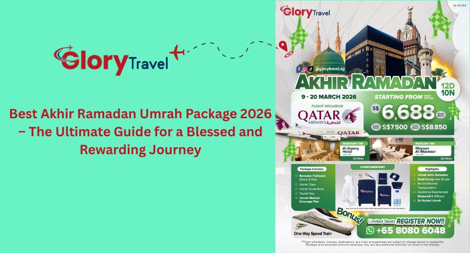 Best Akhir Ramadan Umrah Package 2026 – The Ultimate Guide for a Blessed and Rewarding Journey